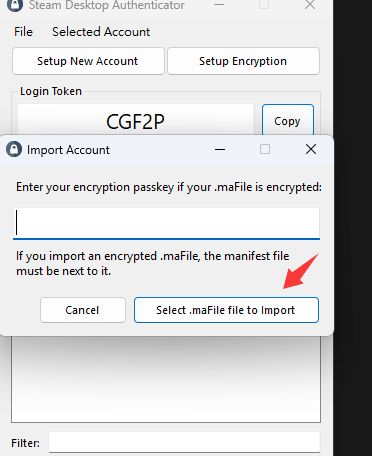 Import Account 對話框:加密密碼欄留空,按 Select .maFile file to Import